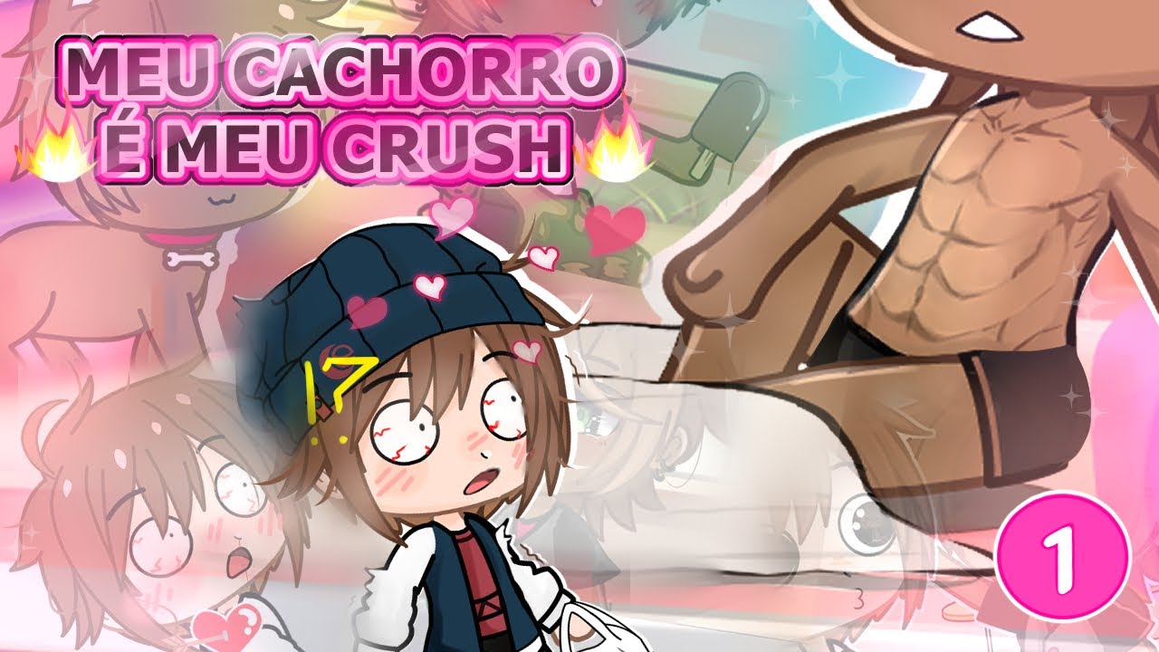 Meu Cachorro é Meu Crush🔥 EP.1 / Amor a Primeira Vista  / Mini-Série  Yaoi / Gacha Club/ Gacha Life