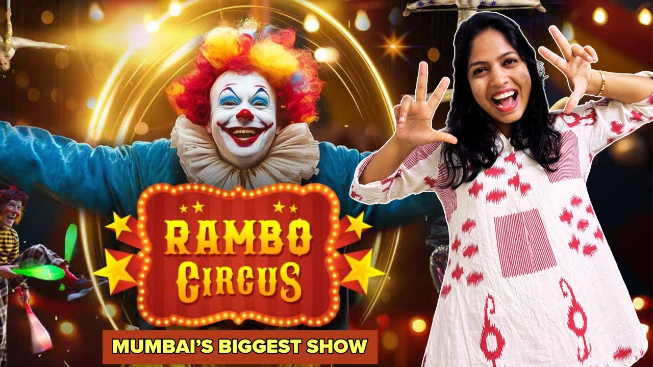 Inside Rambo Circus Mumbai 🎪 Stunning Acts, Fun & Magic | Must-Visit Family Experience | 4K Vlog