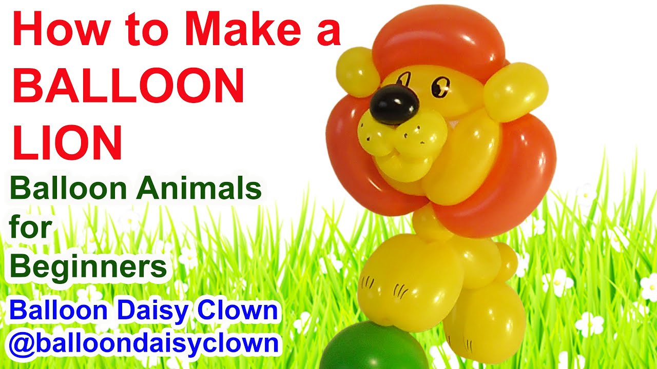 Lion - Balloon Animals for Beginners TUTORIAL