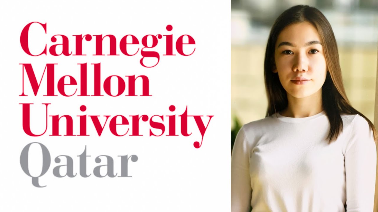 Поступление и учеба в Carnegie Mellon Qatar на полном гранте! / интервью с Даной