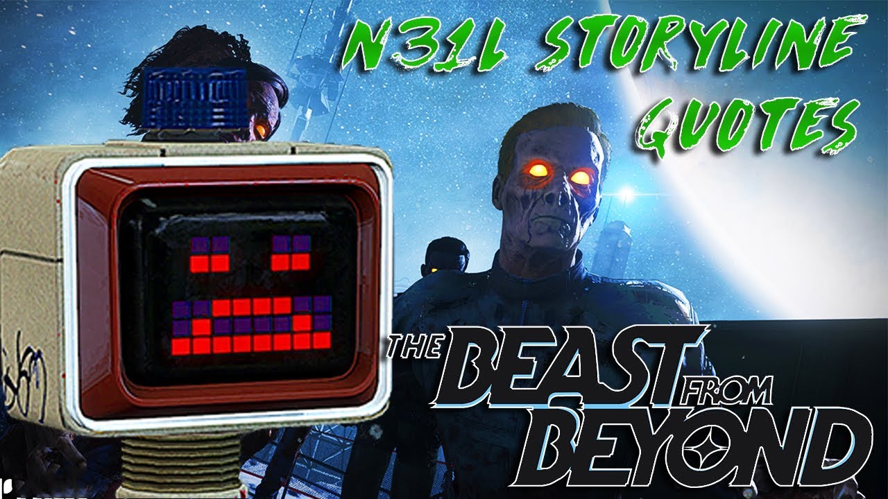 The Beast from Beyond All N31L Storyline Quotes! More Samantha Cross & The Crew That was Sent