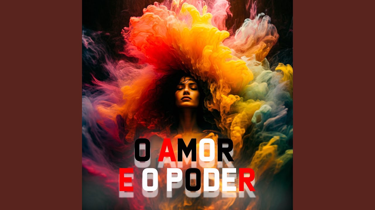 O Amor e o Poder (Dance Remix)