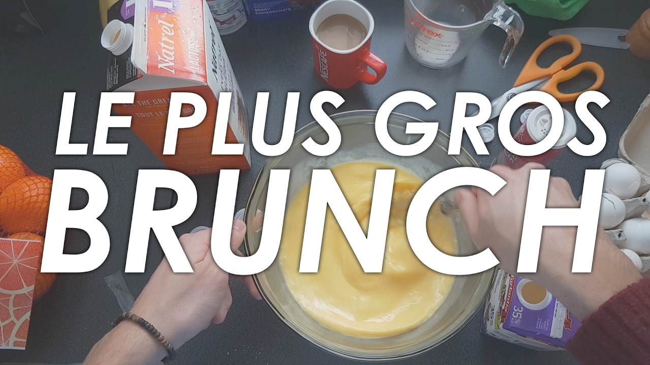 Le plus GROS BRUNCH que j'aie JAMAIS FAIT