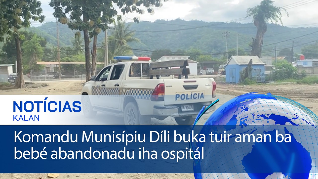 Komandu Munisípiu Díli buka tuir aman ba bebé abandonadu iha ospitál