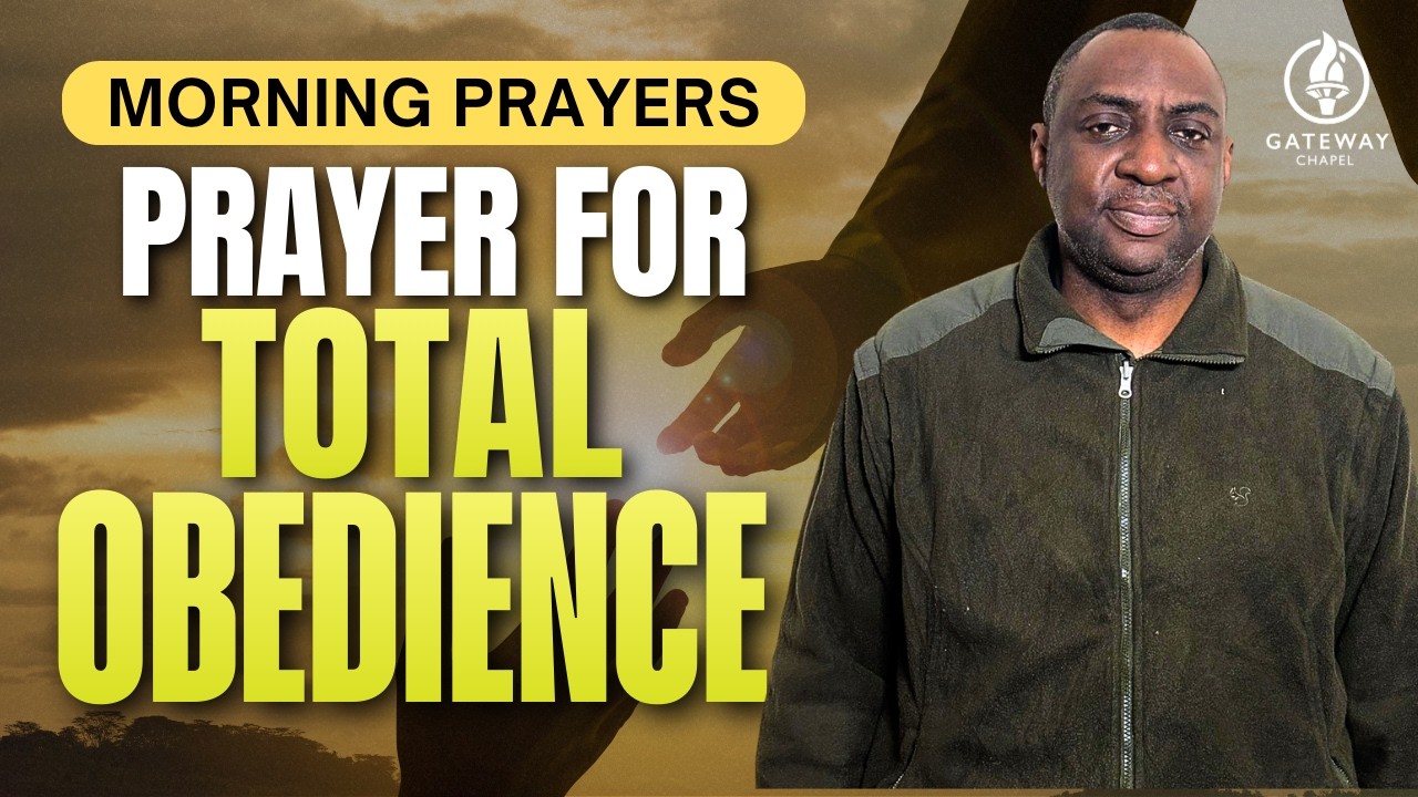 Prayers for Total Obedience to God | Aligning Our Hearts With His Word // Pastor Sam #obedience