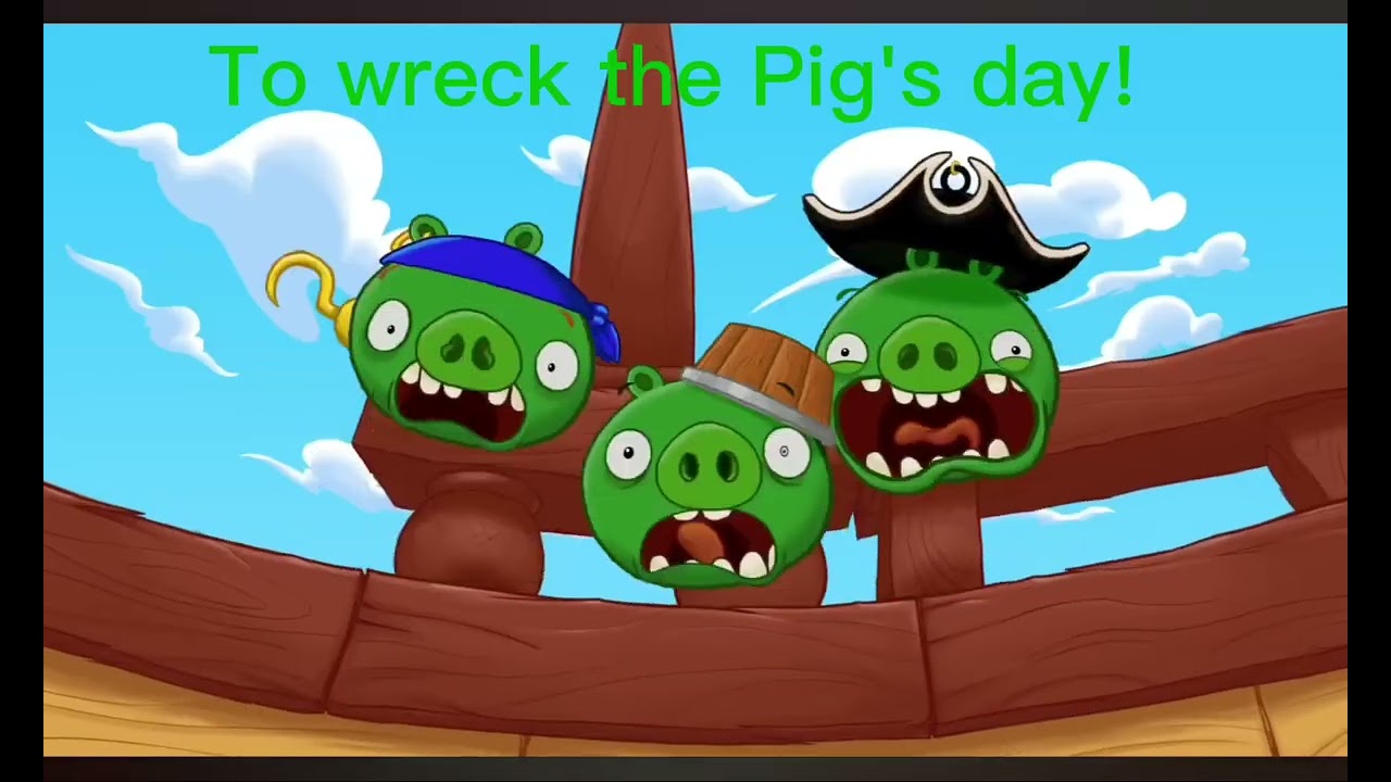 PIRATE PIG ATTACK (MY VERSION!)