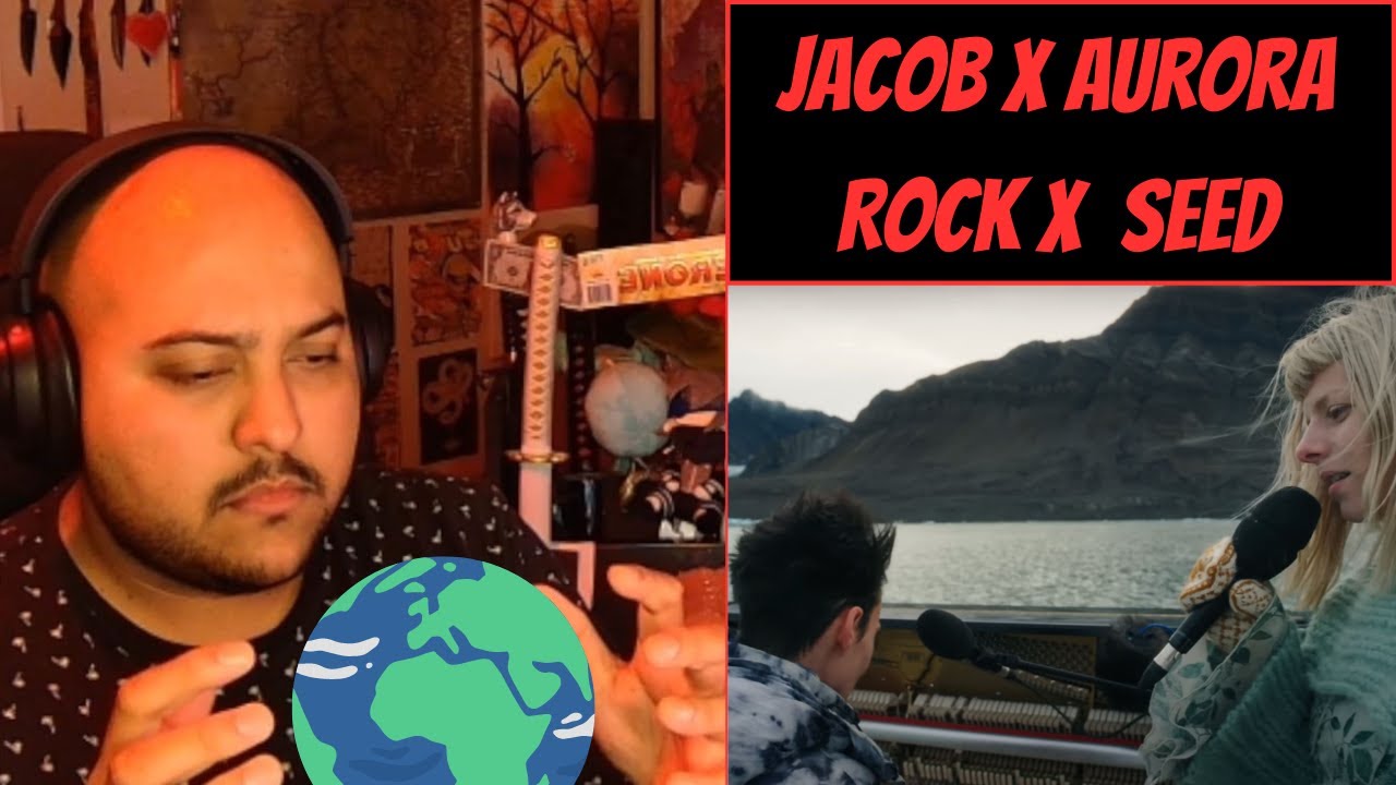 Jacob Collier x Aurora: A Rock Somewhere x The Seed [Reaction] - A Cry for Hope