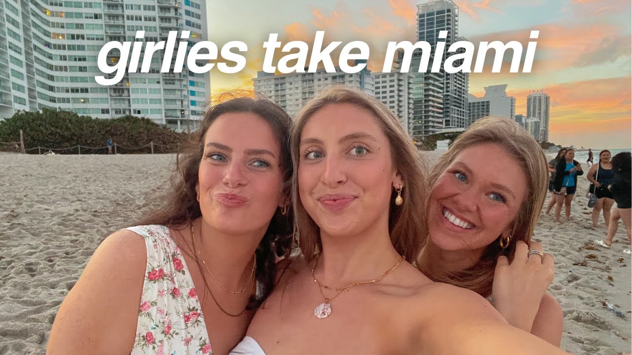 the girlies take on miami... *it gets wild*