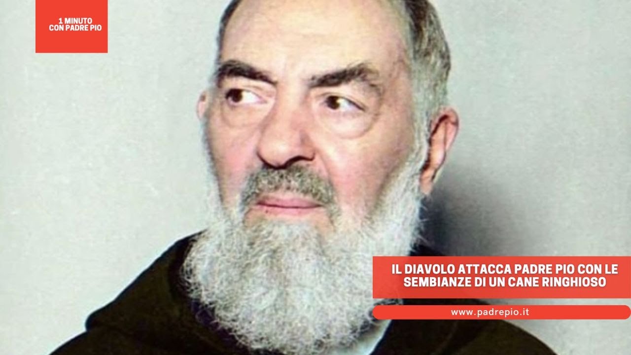 Il diavolo attacca Padre Pio con le sembianze di un cane ringhioso