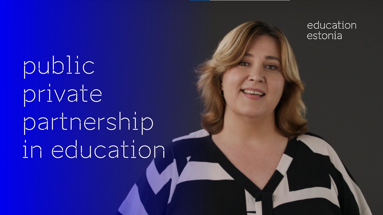Public private partnership in Estonian education