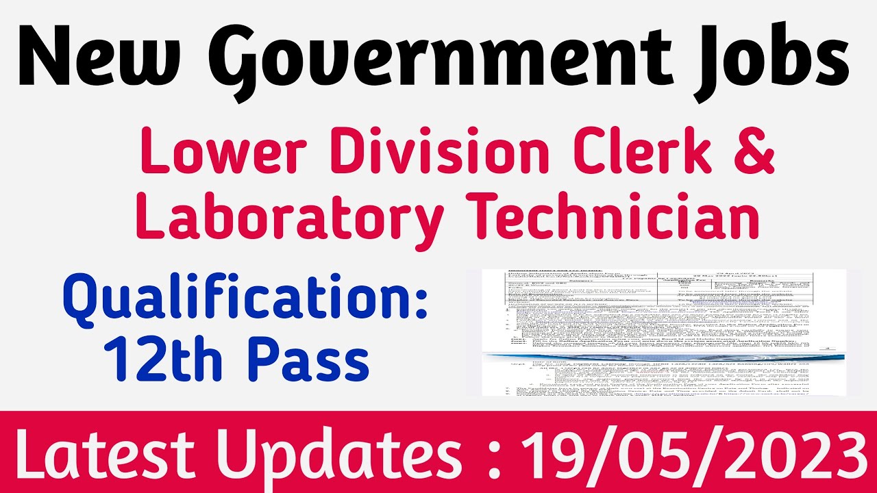 New Government Jobs 2023 |` Lower Division Clerk & Laboratory Technician Vacancies