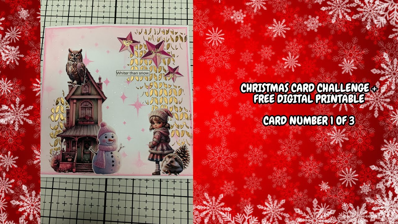 Christmas Card Challenge 1 + Free Digital Printable