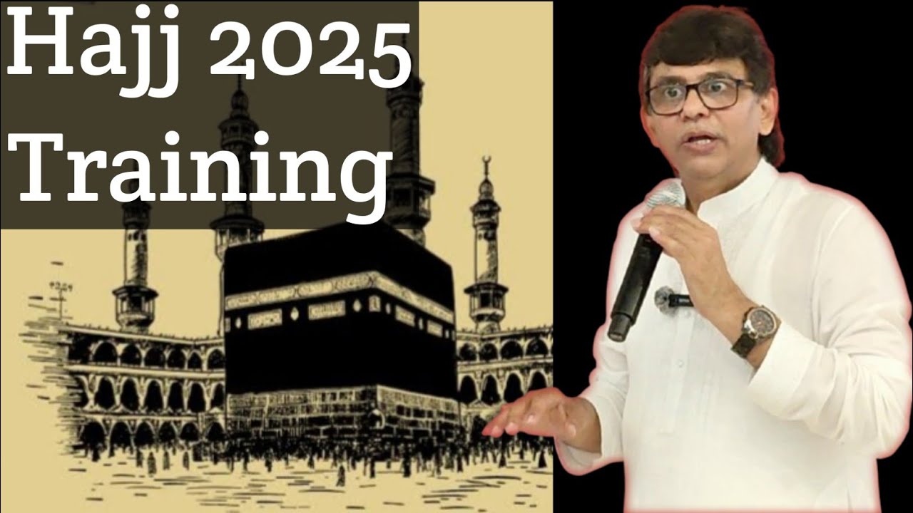 Haj 2025 Training Camp | Lucknow | Part 1 By Shariq Alvi