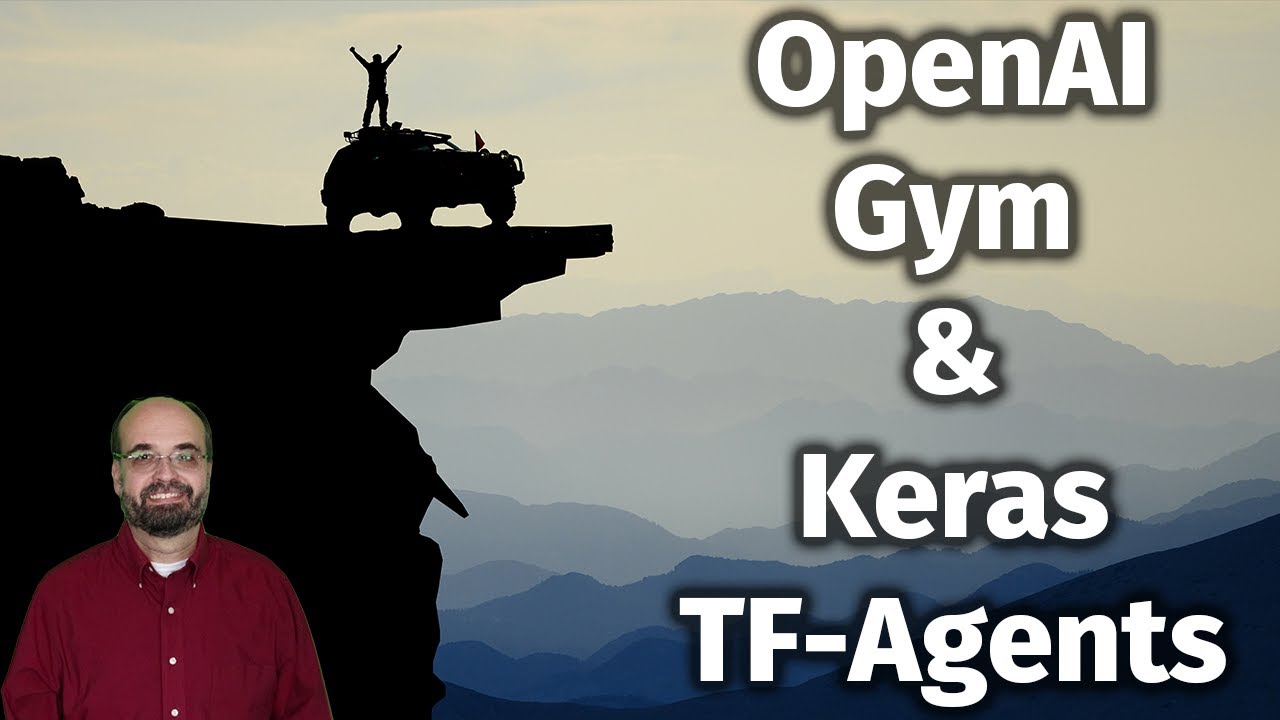 Keras Q-Learning in the OpenAI Gym (12.3)