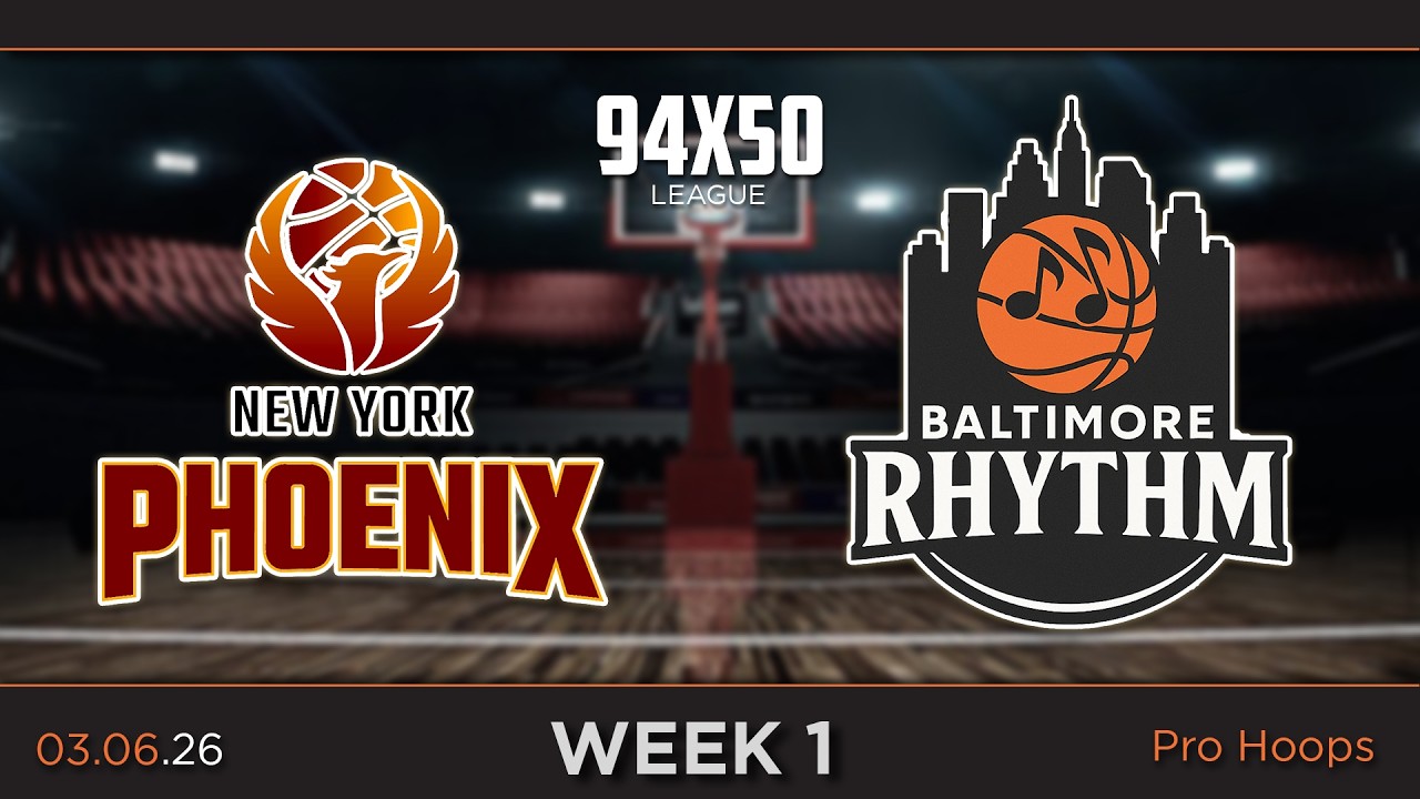 New York Phoenix at Baltimore Rhythm - WEEK 1 - 94x50 Professional Basketball League
