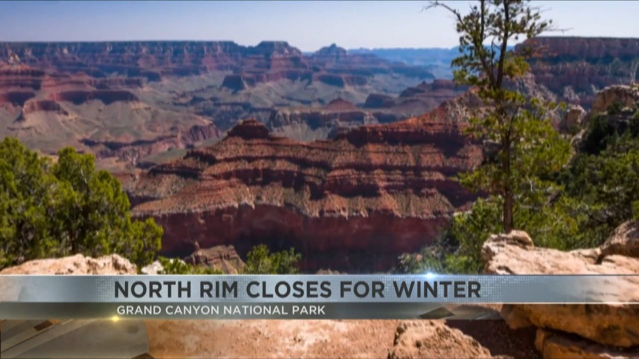 Grand Canyon North Rim closes for winter
