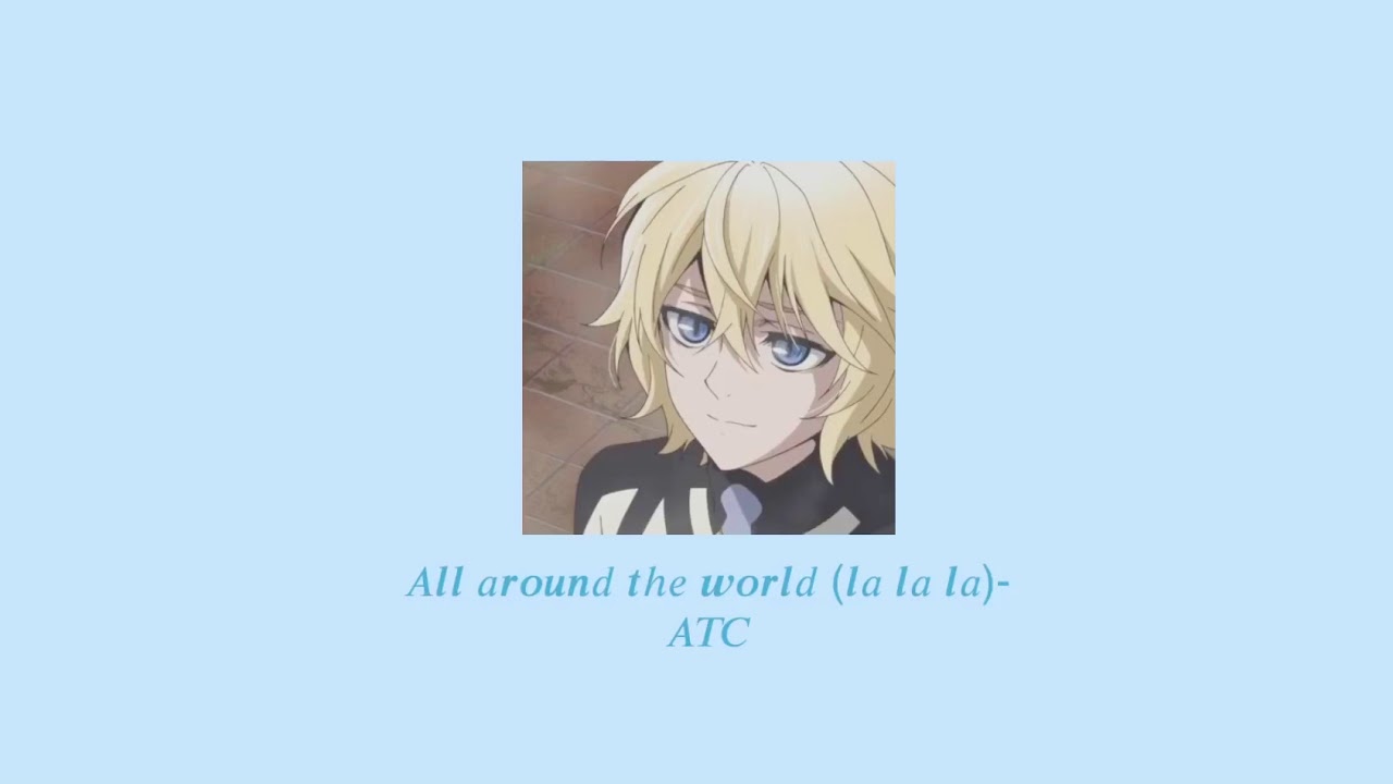 All around the world [S L O W E D + reverb]