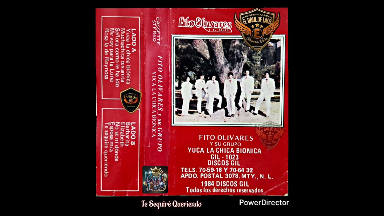 V. #1304 FITO OLIVARES Y SU GRUPO 'TE SEGUIRÉ QUERIENDO