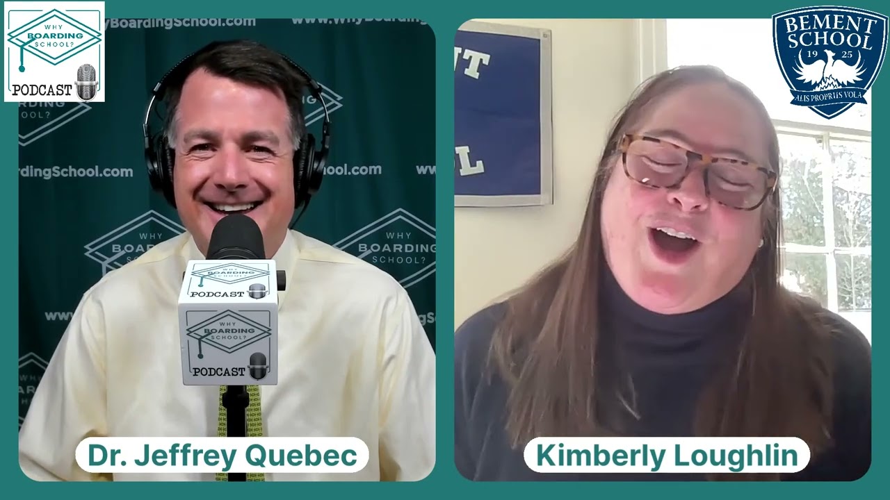 Why Boarding School? Podcast - The Bement School
