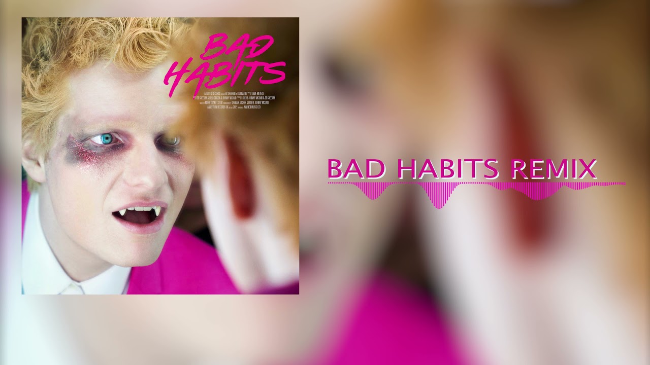 ED SHEERAN - BAD HABITS (BASS R1DER REMIX)