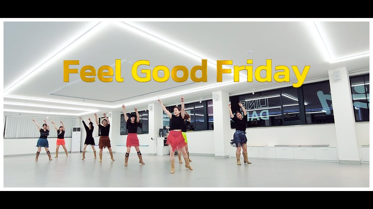 Feel Good Friday LineDance/Demo/ 장은서라인댄스/장은서, 김혜미, 박지민/ 강원특별자치도댄스스포츠연맹/강릉라인댄스