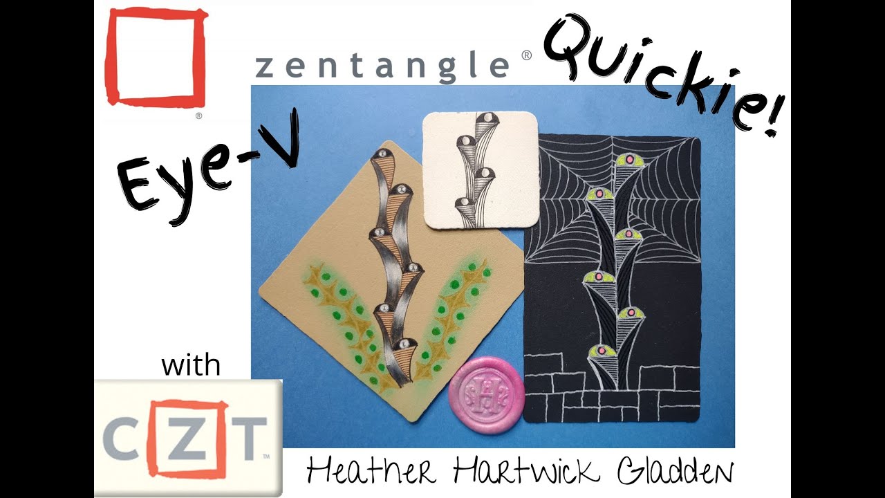 Eye-V | Zentangle® Quickie