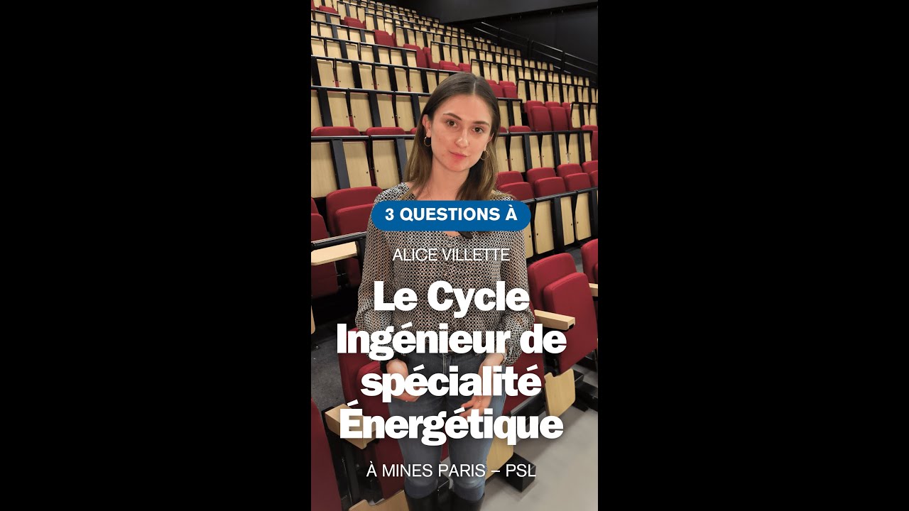Portrait d’élève ingénieure | Alice Villette, énergétique & alternance à Mines Paris – PSL