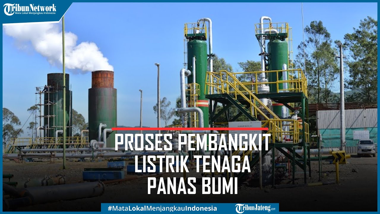 Begini Proses Kerja Pembangkit Listrik Tenaga Panas Bumi PLTP Dieng