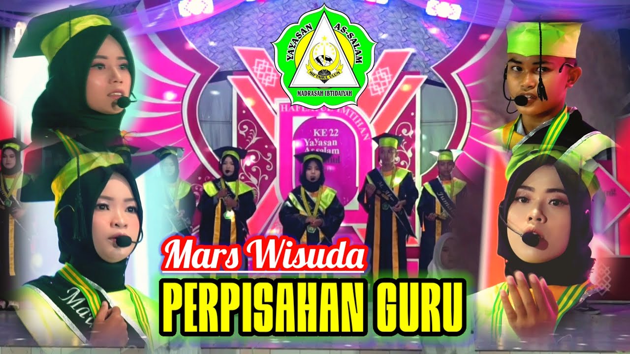 Mars WISUDA _ PERPUSAHAN GURU _ YAYASAN AS-SALAM KELBUNG