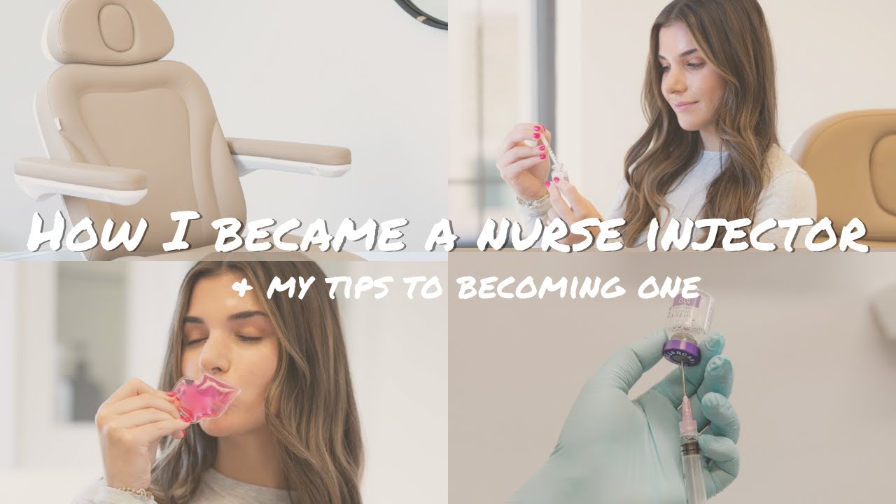 HOW I BECAME A NURSE INJECTOR + MY TIPS TO BECOMING ONE
