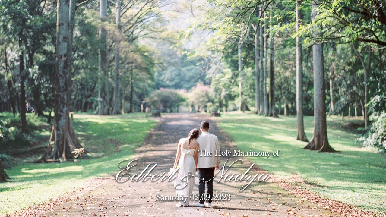 The Holy Matrimony Of Edbert & Nadya | 02.09.2023 | #EdbertNadya