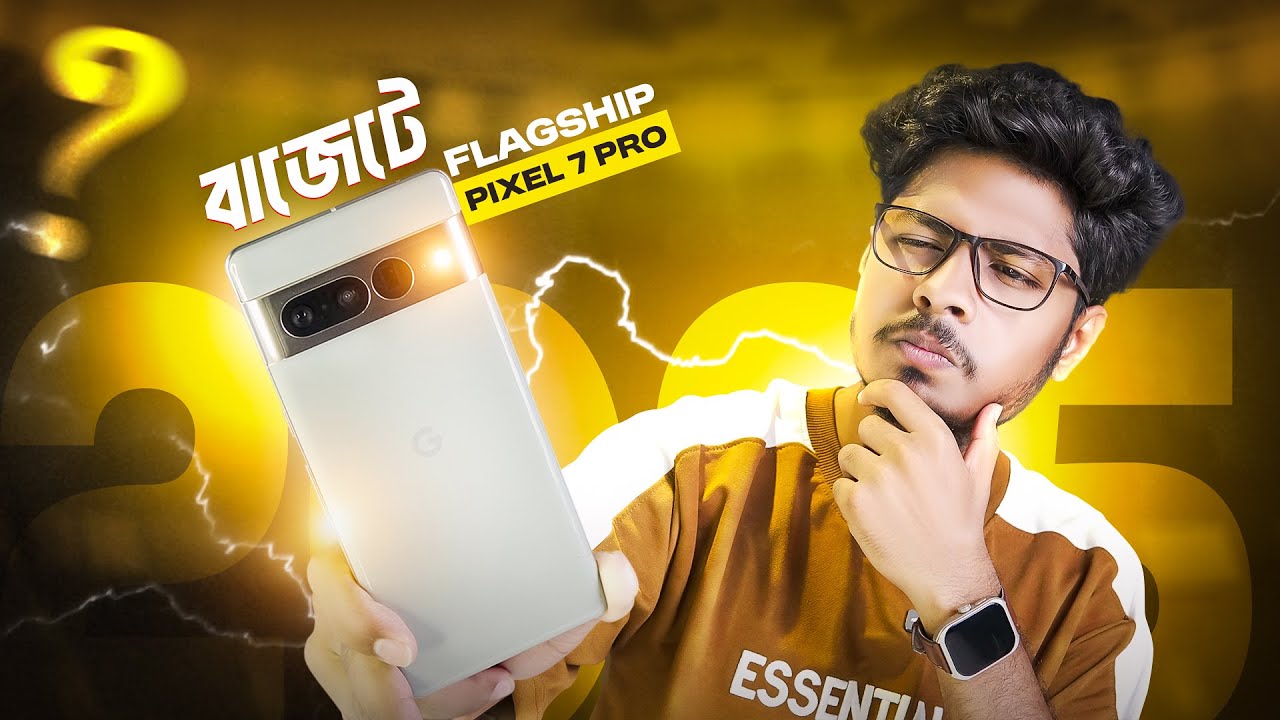 Pixel 7 Pro বেস্ট ডিল?🤔Used Phone Google Pixel 7 Pro Bangla Review 2025