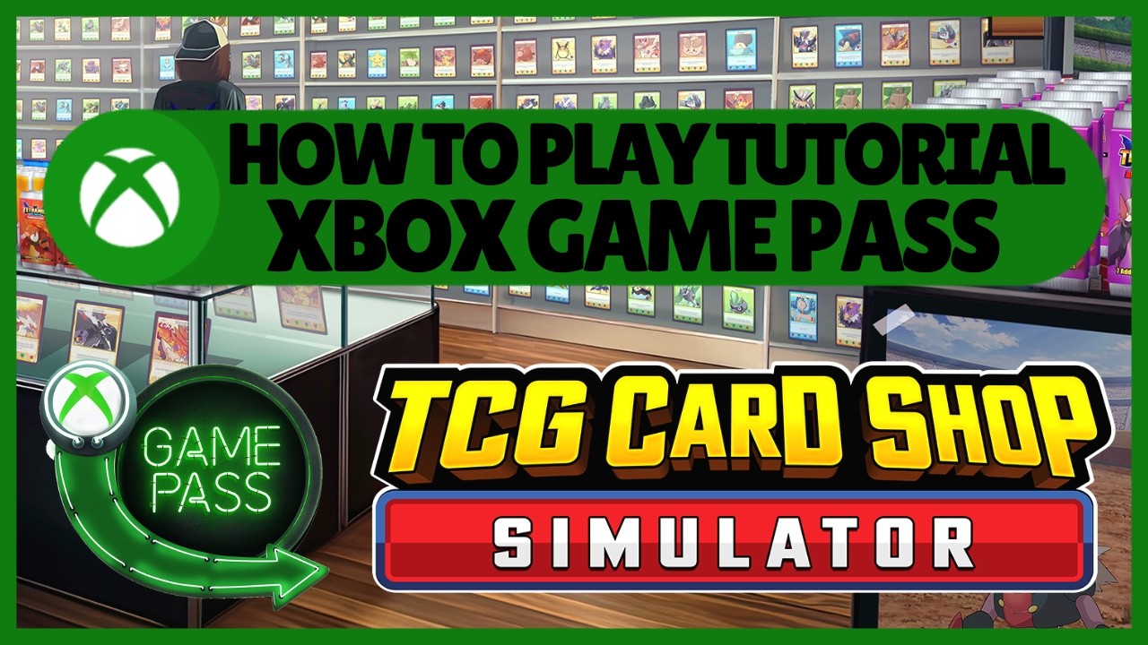 TCG Card Shop Simulator #Xbox How To Play - Basic Tips/Controls #XboxGamePass