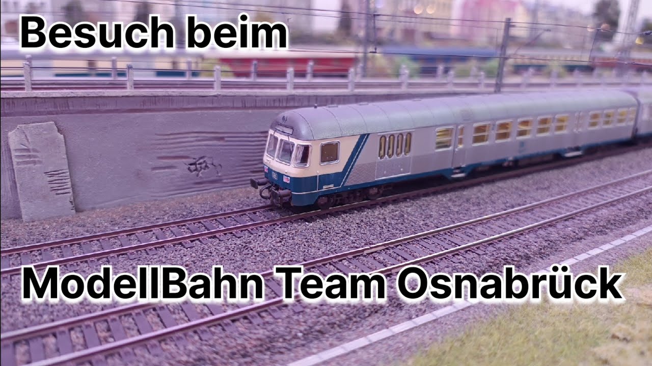 Besuch beim ModellBahn Team Osnabrück oder Epochen Flair. Digitale Modellbahn H0