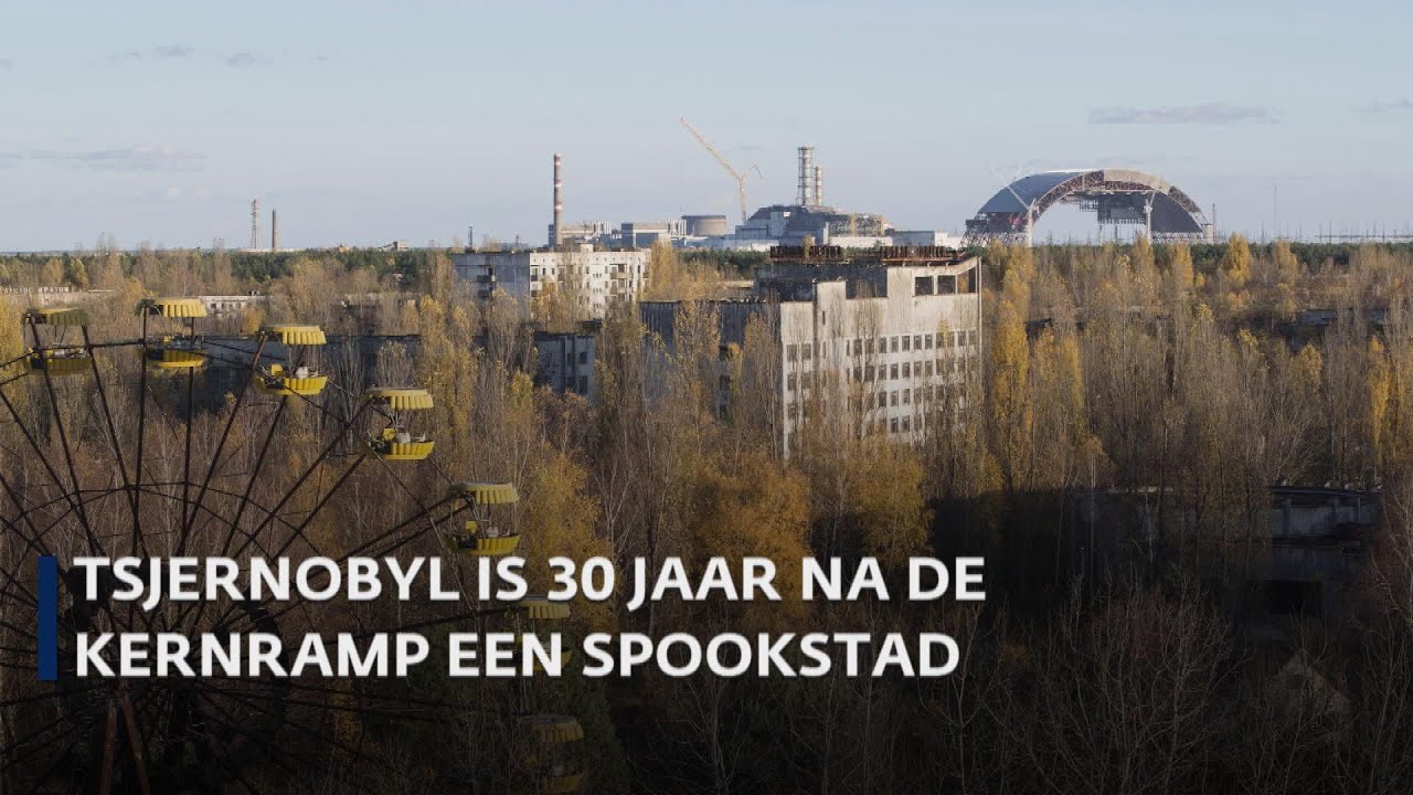 'Ik wilde Tsjernobyl met mijn eigen ogen zien'