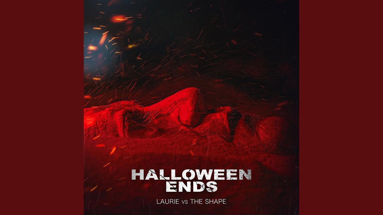 Halloween Ends (Laurie vs. The Shape) (Epic Concept Theme)