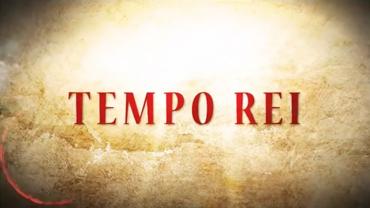 Tempo Rei - Sous&acirc;ndrade