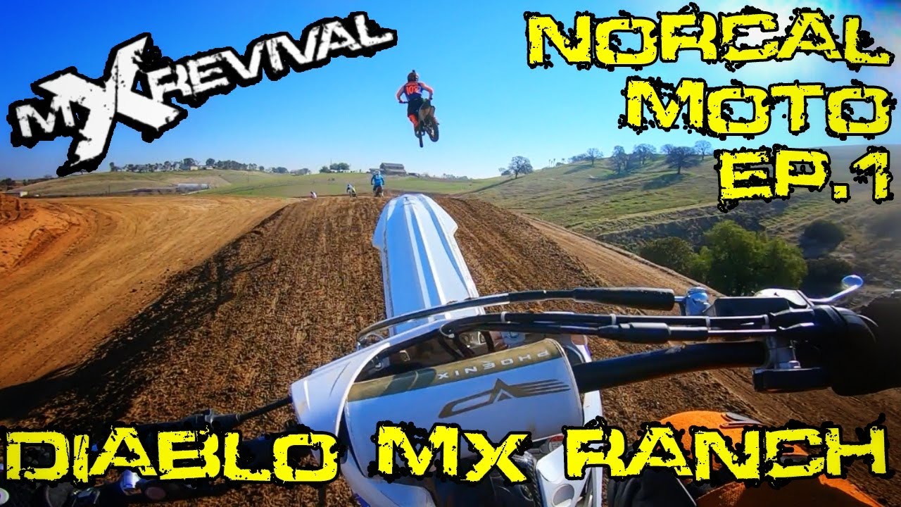 Best Places & Where To Ride Dirt Bikes in California - Diablo MX Ranch Motocross Track Review NorCal