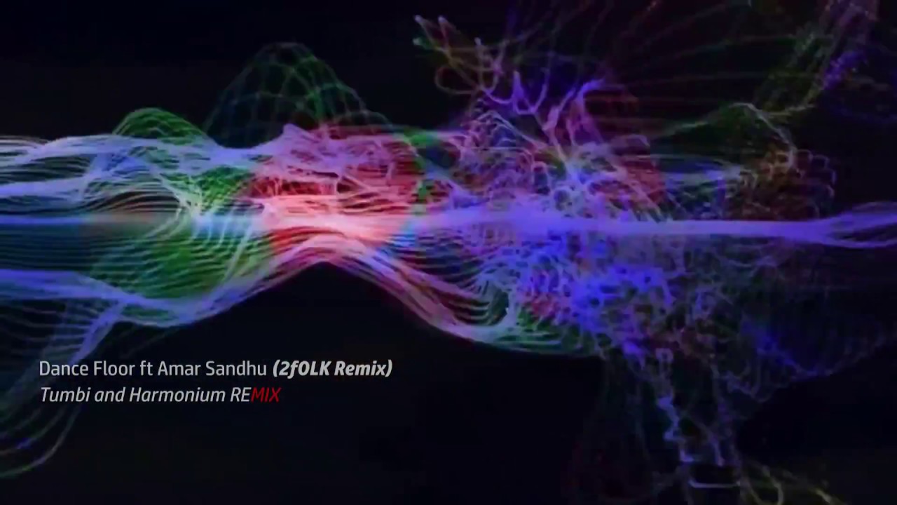 Dance Floor ft Amar Sandhu (2fOLK Remix) | Tumbi & Harmonium | Pranna & 2fOLK