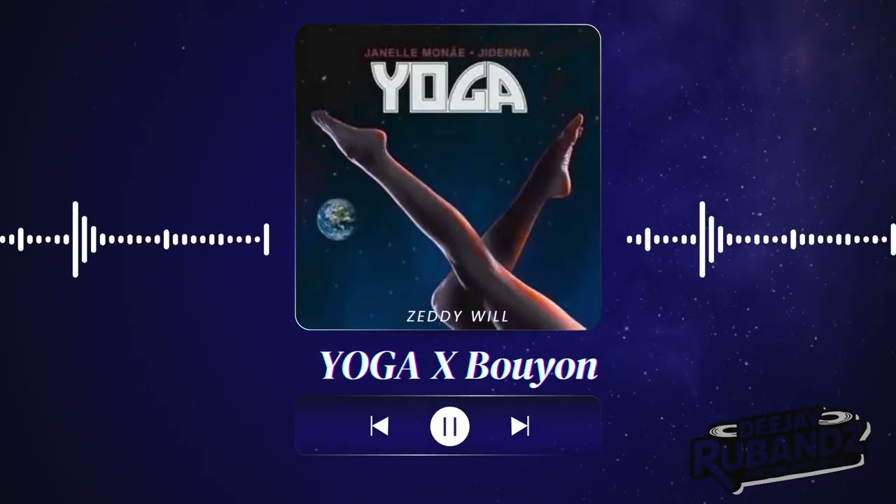 YOGA (Bouyon Remix) - Zeddy will 