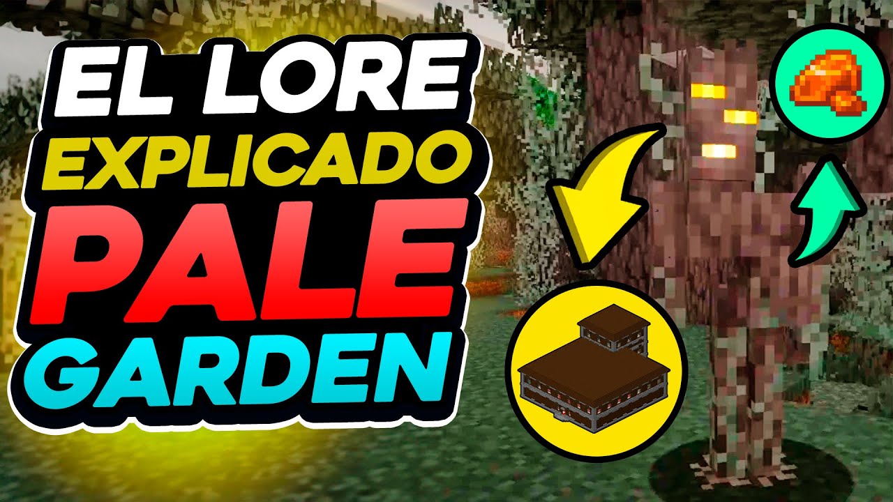 El LORE EXPLICADO del Pale Garden y Creaking ( Las mansiones le dieron vida )
