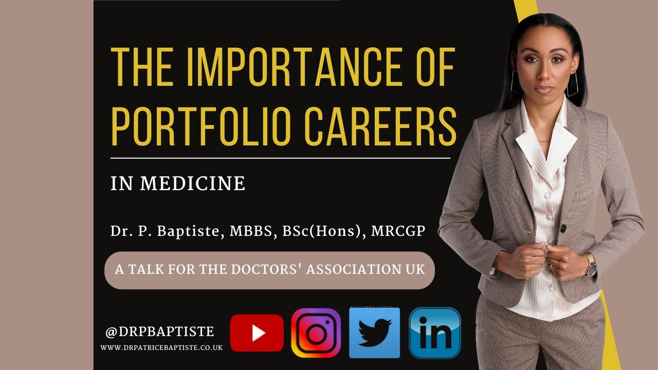 The Importance Of Portfolio Careers In Medicine| General Practice | General Practitioner
