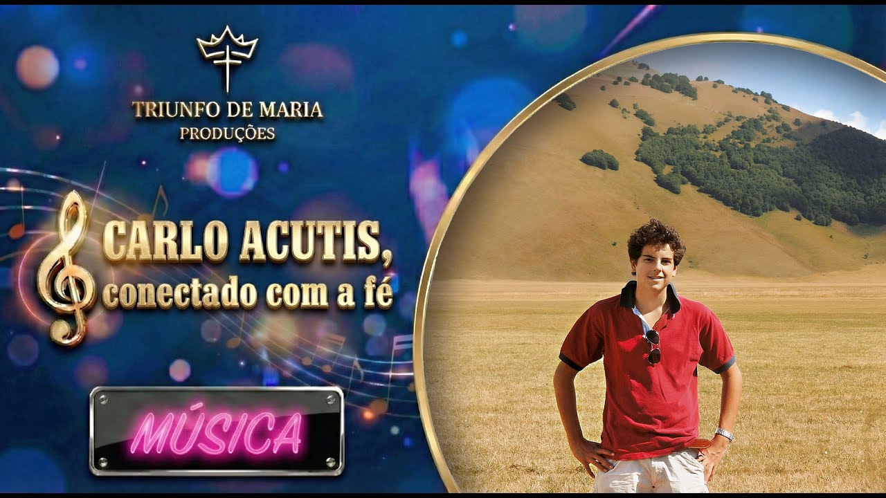 Carlo Acutis, conectado com a fé. | Videoclipe Oficial