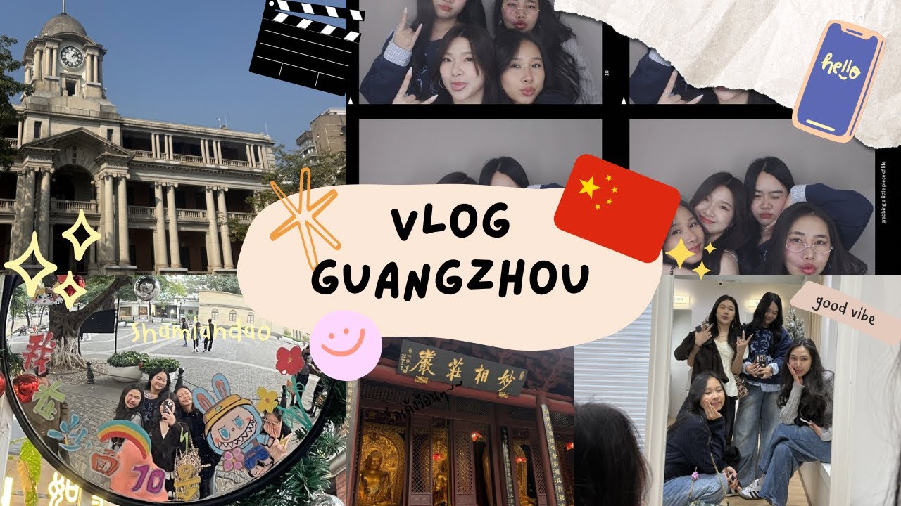 GUANGZHOU VLOG | ສາວສາງຊາທີ່ແດນກວາງໂຈວ🍜🧋🇨🇳✨