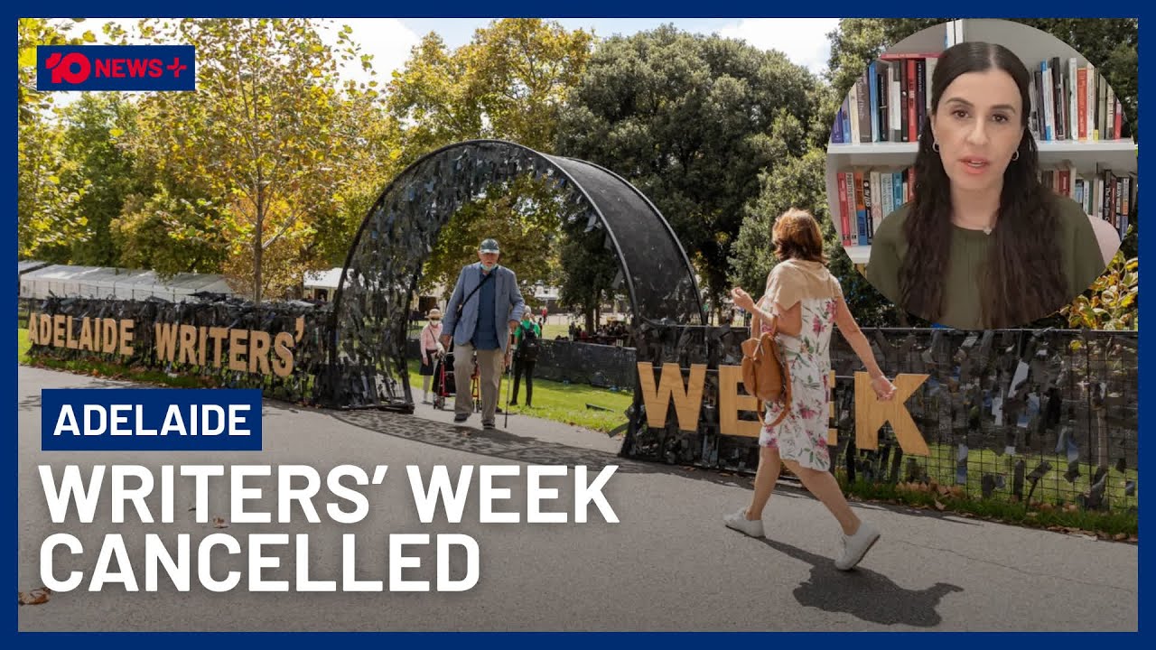 Adelaide Writers&rsquo; Week Cancelled After Controversy And Boycotts | 10 News+