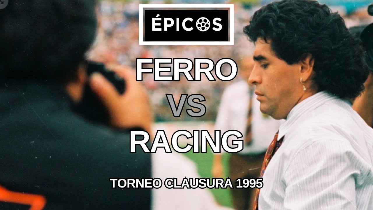 ÉPICOS con EDU BOLAÑOS: FERRO vs. RACING - TORNEO CLAUSURA 1995 | El Gráfico