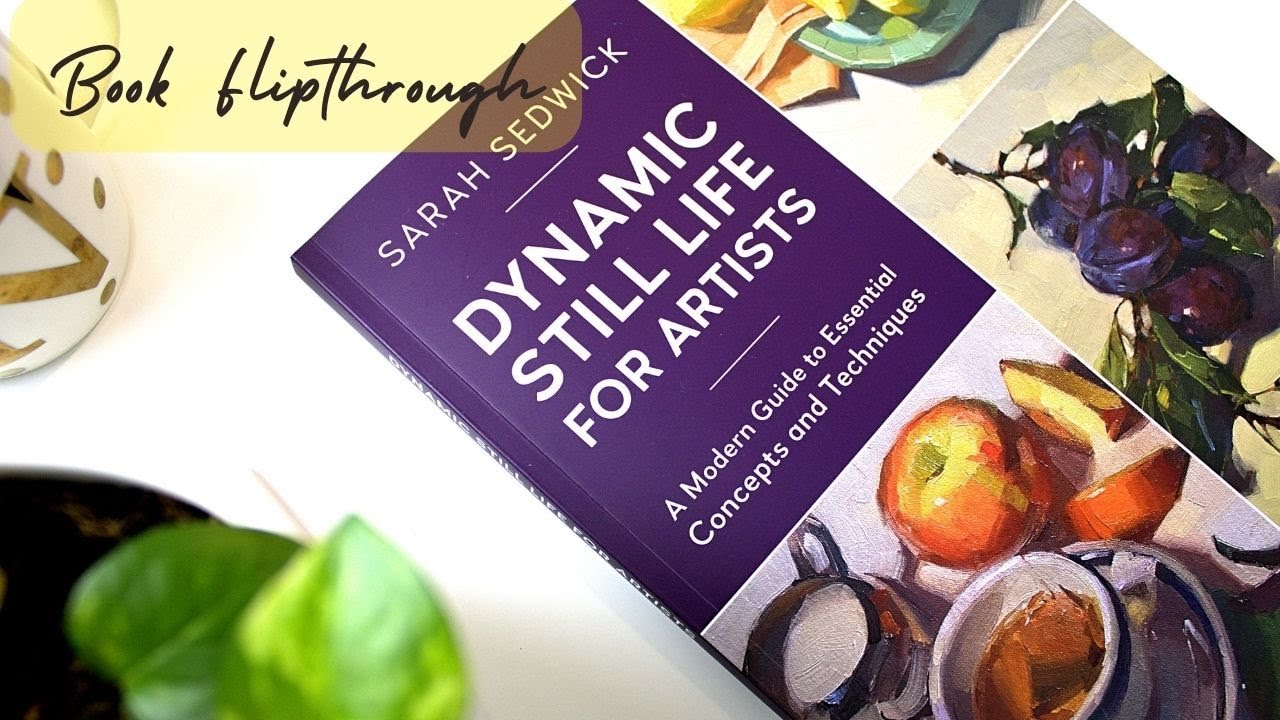 This will help improve your still life art skills || Book Flipthrough