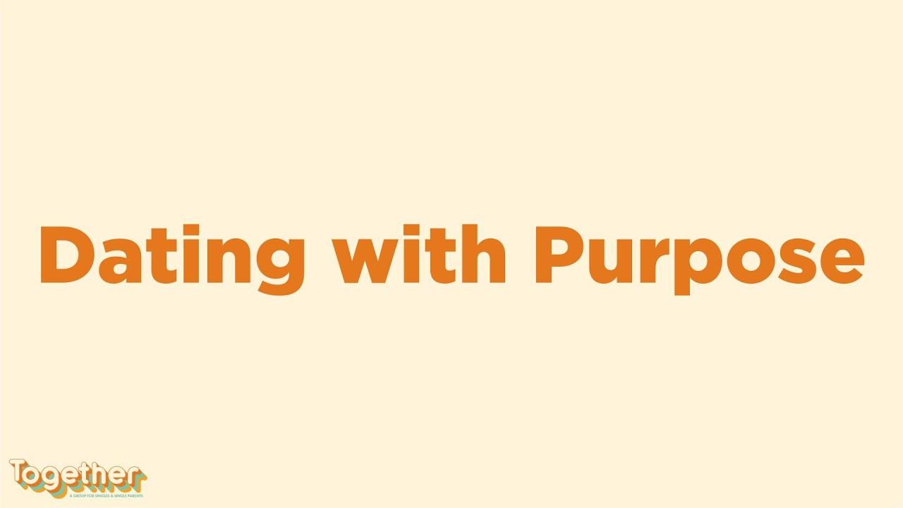 Dating with Purpose | Together Singles & Single Parents Ministry | Pastor Roi Brody