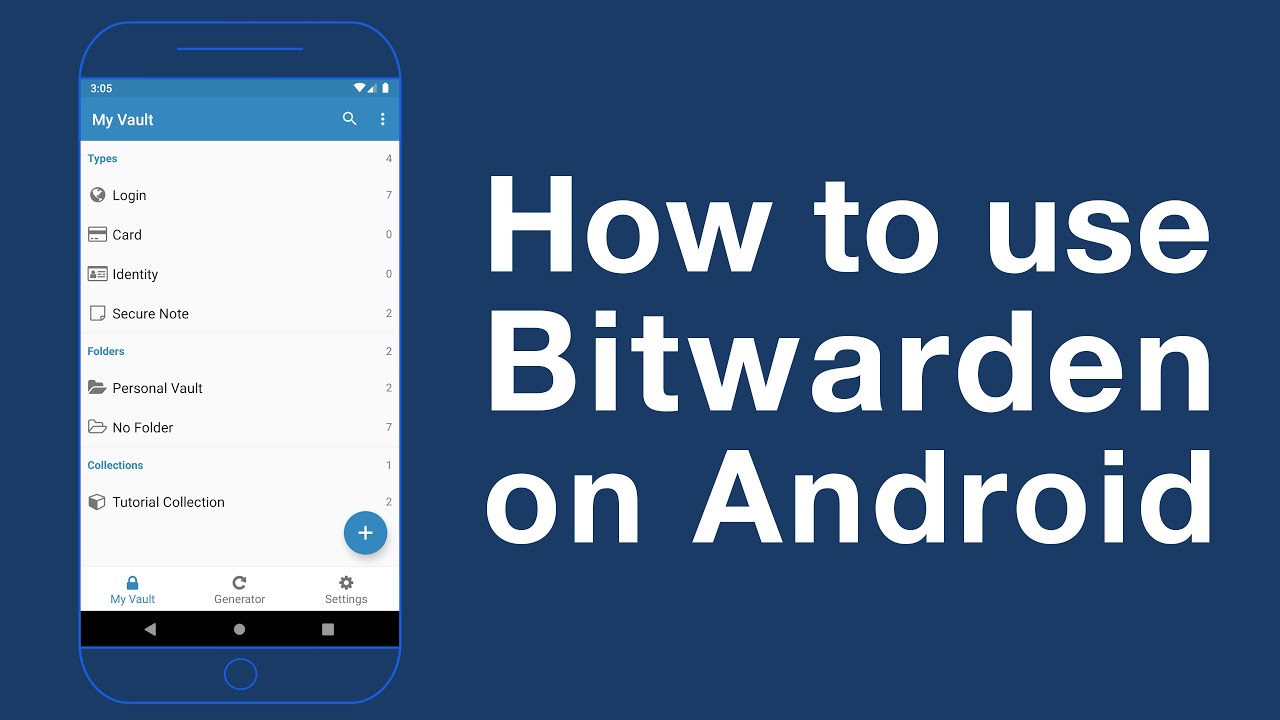 How to use Bitwarden on Android