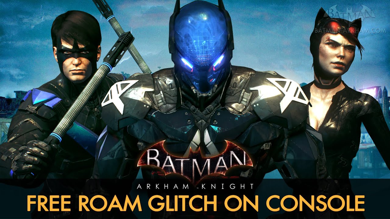 Batman: Arkham Knight - Free Roam with All Characters on PS4 and Xbox One